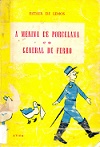 A Menina de Porcelana e o General de Ferro